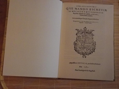 EL LIBRO DE LA MONTERIA, edición facsimil del libro mandado escribir por el rey Alfonso XI. Un libro que 02