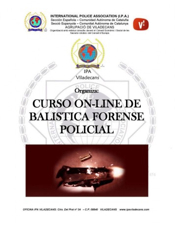 Curso de balística policial on-line, impartido por D y M centro de formación e I.P.A. Viladecans. 00