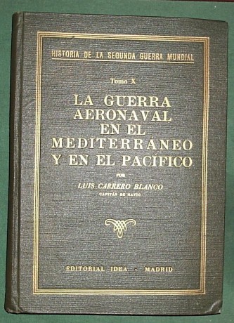 Leed con atención, son los ultimos párrafos del libro: LA GUERRA AERONAVAL EN EL MEDITERRANEO Y EN EL 00