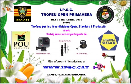 El día  18 de abril del 2015 a las 09:00h  tenemos el primer Trofeo de IPSC Open de la temporada en el 00
