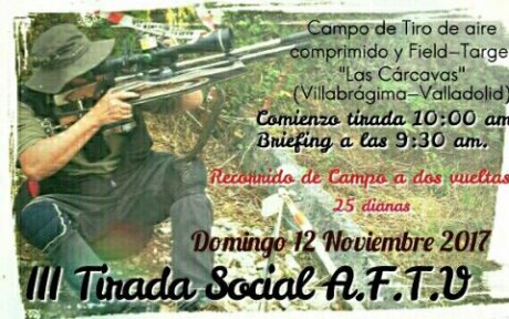 Presentación de la III TIRADA SOCIAL A.F.T.V. 
Están todos invitados.
Máximo 25 tiradores.
Después de 00