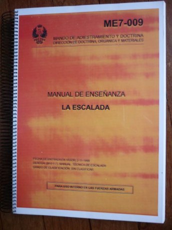 Vendo manual de escalada del Ejercito de Tierra, 200 paginas encuadernadas en tamaño DIN A4. Envio incluido 02