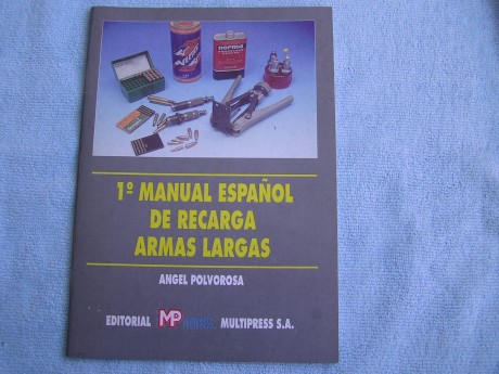 Hola

Vendo el 1º MANUAL ESPAÑOL DE RECARGA DE ARMAS LARGAS DE ANGEL POLVOROSA. Es pequeño con sólo 32 01