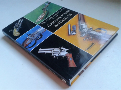 Vendo el libro:
"Enciclopedia ilustrada de las armas de fuego antiguas", de Vladimír Dolínek.
Ed. 00