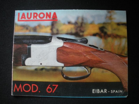 Hola a todos, alguien me puede ayudar, q modelo de Laurona es? Tiene 69cm de cañon 21
