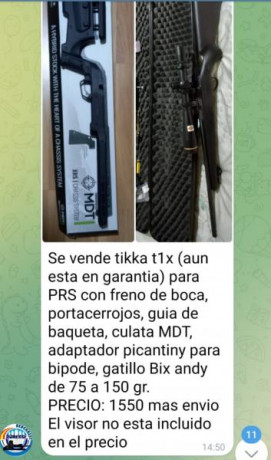 Hola buenas estaría interesado en la compra de carabina 22lr o equipo para PRS preferiblemente tikka T1x 10