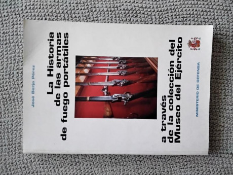 Jose Borja Perez. Ministerio de Defensa. 1999. Tirada de 1000 ejemplares.  167pp. Muy dificil de encontrar. 00