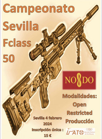 Buenas tardes. El próximo 4 de febrero, se celebra el Campeonato de Sevilla de Fclass 50, tirada de rango 00