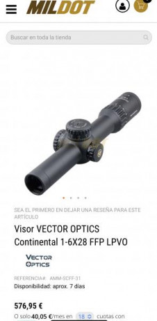 Vendo Visor Vector optics 1-6x28FFP
Esta en Barcelona, viene con todas las chuches, tarjeta garantía de 21