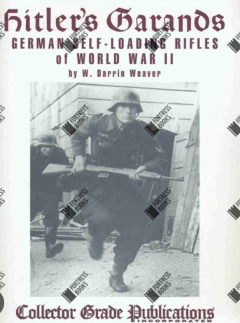 Busco el libro Hitler’s Garands 00