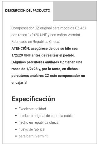 Buenas 
Soy un novato en todo esto y me surge la siguiente duda, que compensador llevaría un CZ 457 sintético 10
