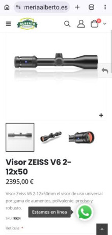 Zeiss V6 de 2-12x50 retícula 60 iluminada y torreta ASV,nuevo sin  estrenar.
Ciudad real 1800 euros ,más 50